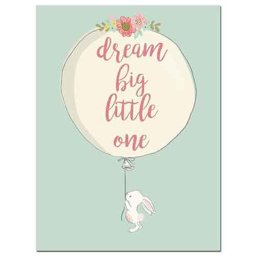 Dream Big Little One Nursery Wall Print